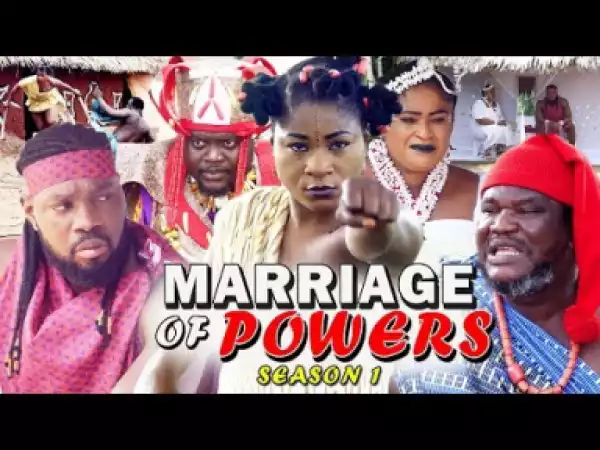 Marriage Of Powers Season 1 - 2019